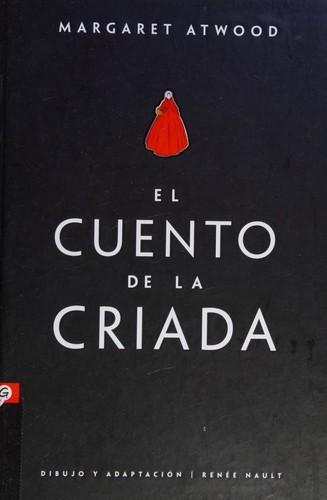 Margaret Atwood: El cuento de la criada / The Handmaid's Tale (Hardcover, Spanish language, 2020, Salamandra Graphic)
