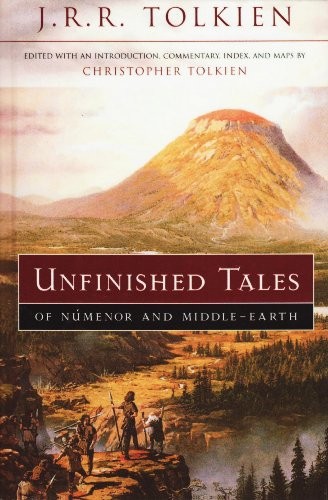 J. R. R. Tolkien, Christopher Tolkien(duplicate): Unfinished Tales of Numenor and Middle-earth (Hardcover, 2009)