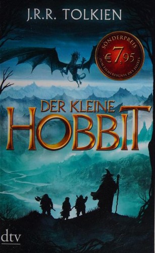 J. R. R. Tolkien: Der kleine Hobbit (Paperback, German language, 2012, dtv Verlagsgesellschaft)
