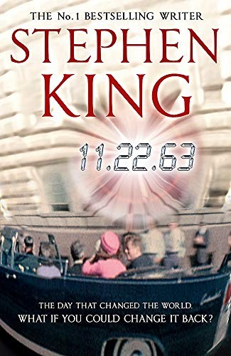 Stephen King: 11.22.63 (Paperback, Hodder & Stoughton)