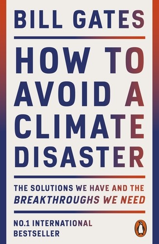 Bill Gates: How to Avoid a Climate Disaster (Hardcover, 2021, Penguin Books, Limited)