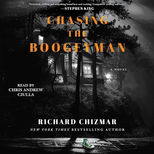 Richard Chizmar: Chasing the Boogeyman (AudiobookFormat, 2021, Simon & Schuster Audio)