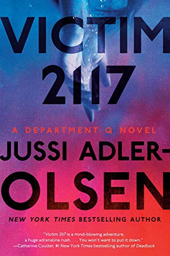 Jussi Adler-Olsen, William Frost: Victim 2117 (Paperback, 2021, Dutton)