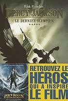 Rick Riordan: Le Dernier Olympien (French language, 2010, Éditions Albin Michel)