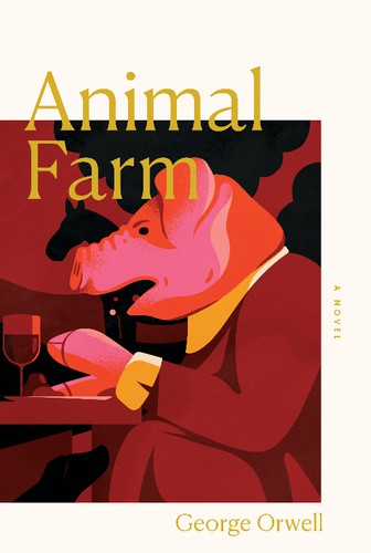 George Orwell: Animal Farm (2022, Houghton Mifflin Harcourt)