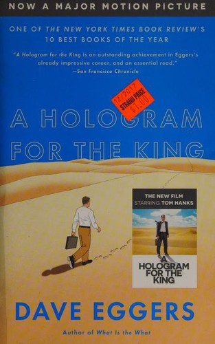 Dave Eggers: A Hologram For The King (Paperback, 2013, Vintage Books)