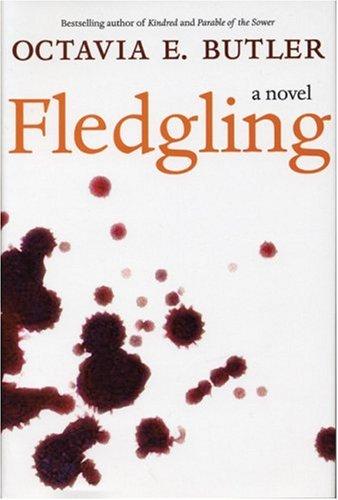 Octavia E. Butler: Fledgling (2005)