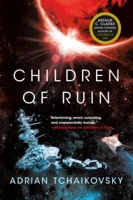 Adrian Tchaikovsky: Children of Ruin (2019, Orbit)