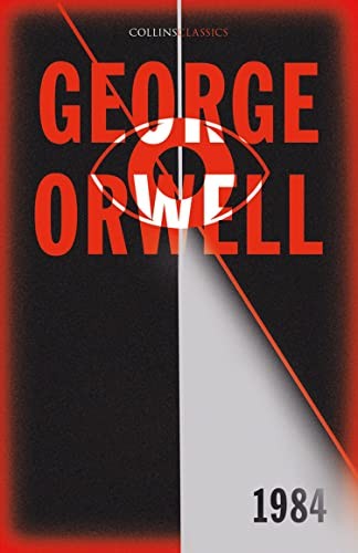 George Orwell: 1984 Nineteen Eighty-Four (Collins Classics) (2021, HarperCollins Publishers Limited)
