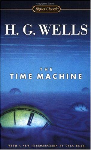 H. G. Wells: The Time Machine (2002, Signet Classic)
