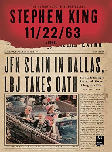 Stephen King: 11/22/63 (Hardcover, Scribner Book Company)