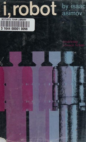 Isaac Asimov, Harlan Ellison, Mark Zug: I, Robot (Hardcover, 1970, Doubleday & Company)