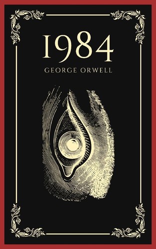 George Orwell: Nineteen Eighty-Four (Hardcover, 1992, Alfred A. Knopf)