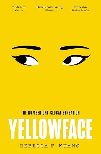 Rebecca F. Kuang: Yellowface (2023, HarperCollins Publishers Limited)
