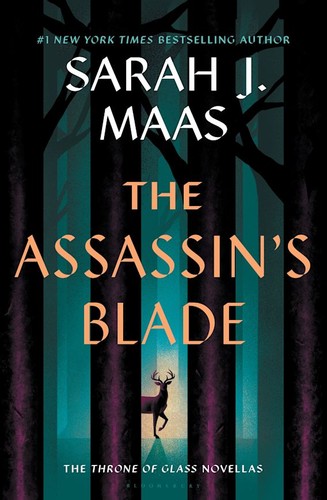 Sarah J. Maas: Assassin's Blade (2014, Bloomsbury Publishing USA)