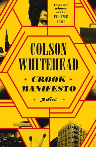 WHITEHEAD COLSON: Crook Manifesto (2023, Little, Brown Book Group Limited)