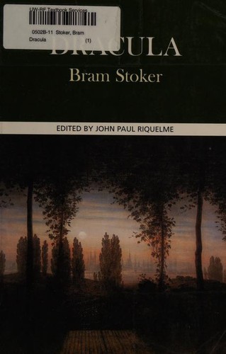 Bram Stoker: Dracula (2001, Bedford/St. Martin's, Palgrave)