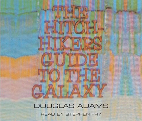 Douglas Adams: The Hitchhiker's Guide to the Galaxy (AudiobookFormat, Macmillan Audio Books)