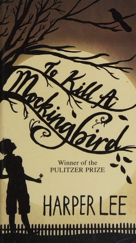 Harper Lee: To Kill a Mockingbird (1960, William Heinemann, Popular Library)