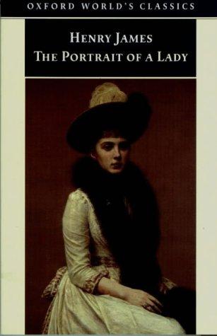 Henry James: The portrait of a lady (1998, Oxford University Press)