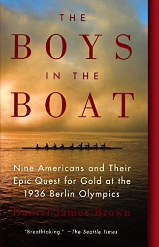 Daniel James Brown: The Boys In The Boat (Hardcover, Turtleback Books)