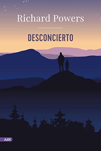 Richard Powers, Teresa Lanero Ladrón de Guevara: Desconcierto (Paperback, Alianza, Alianza Editorial)