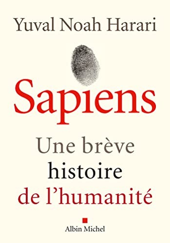 Yuval Noah Harari, Pierre-Emmanuel Dauzat: Sapiens (Paperback, French language, 2022, Éditions Albin Michel)