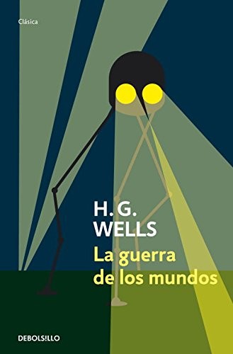 H. G. Wells: La guerra de los mundos (Spanish language, 2010)