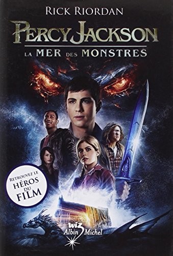 Rick Riordan: La mer des monstres (Paperback, French language, 2013, Éditions Albin Michel)