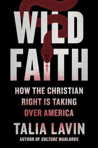 Tal Lavin: Wild Faith (2024, Grand Central Publishing)
