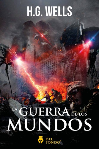 H. G. Wells: La guerra de los mundos (Spanish language, 2019)