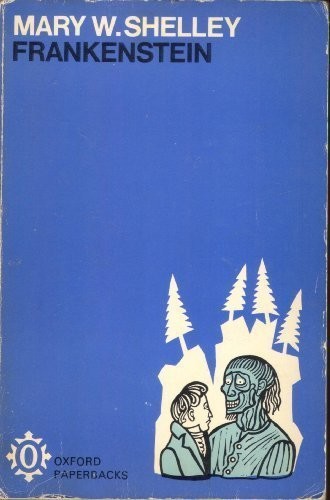 Mary Shelley: Frankenstein (1971, Oxford University Press)