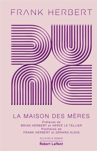 Katherine Kellgren, Frank Herbert, Scott Brick, Euan Morton, Jane Carr: Dune - Tome 6 La maison des Mères - Édition collector (Hardcover, French language, 2023, Éditions Robert Laffont)
