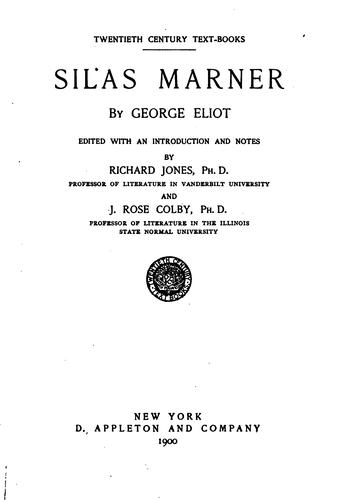 George Eliot: Silas Marner (1900, D. Appleton and Company)