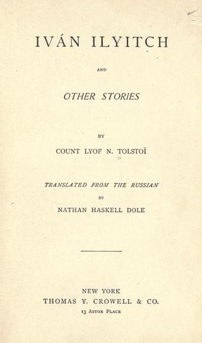 Leo Tolstoy: Ivan Ilyitch (1887, Thomas Y. Crowell)