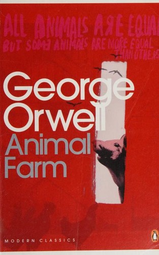 George Orwell: Animal Farm (Penguin Modern Classics) (2000, Penguin Books Ltd)