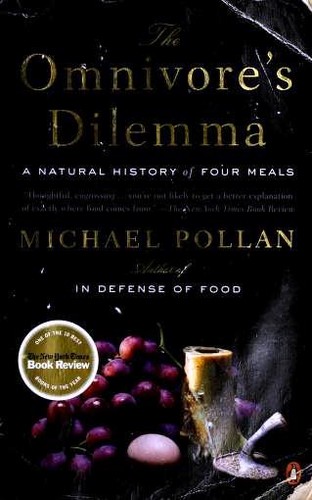 Michael Pollan: The Omnivore's Dilemma (Paperback, 2007, Penguin Books)