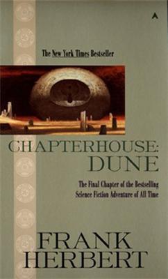Frank Herbert: Chapterhouse: Dune (Hardcover, 1985, Ace Books)