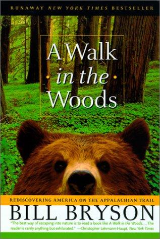 Bill Bryson: Walk in the Woods (Tandem Library, Turtleback Books)