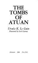 Ursula K. Le Guin: The Tombs of Atuan (Hardcover, 1971, Holiday House)