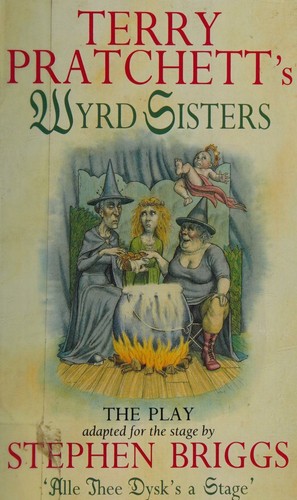 Terry Pratchett: Wyrd Sisters (Paperback, 2000, Transworld)