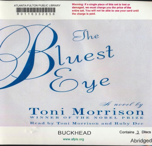 Toni Morrison: The Bluest Eye (AudiobookFormat, 2007, RH Audio)