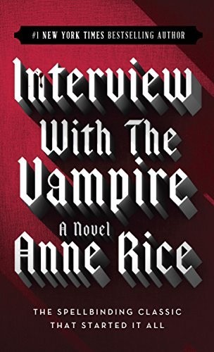 Anne Rice: Interview With the Vampire (Hardcover, 2007, Buccaneer Books Inc)