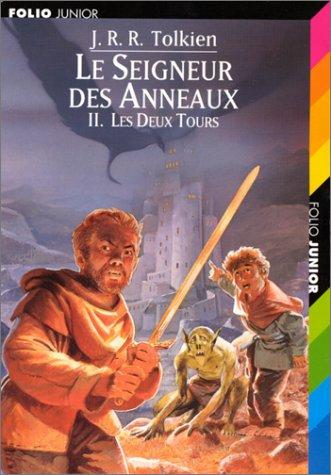 J. R. R. Tolkien: La Communauté de l'Anneau (French language, 2000, Gallimard Jeunesse)