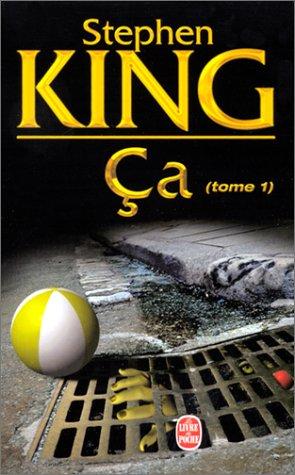 Stephen King: Ça (French language, 2017, Éditions Albin Michel)