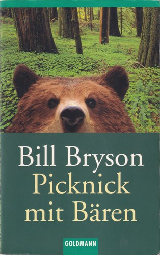 Bill Bryson: Picknick mit Bären (Paperback, German language, Goldmann)