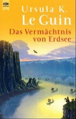 Ursula K. Le Guin: Das Vermächtnis von Erdsee. (Paperback, German language, Heyne)