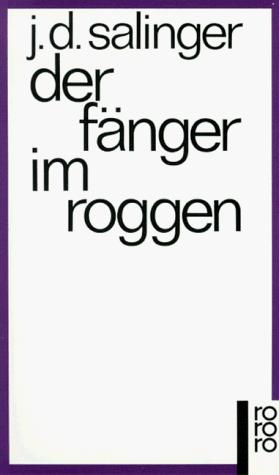 J. D. Salinger, Heinrich Böll: Der Fänger im Roggen (Paperback, German language, 1970, Rowohlt Tb.)