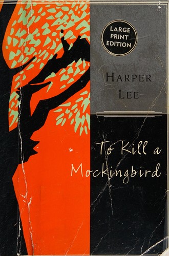 Harper Lee: To Kill a Mockingbird (1999, HarperLargePrint Classics)