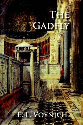 Ethel Lilian Voynich: Gadfly (Paperback, 2006, Norilana Books)